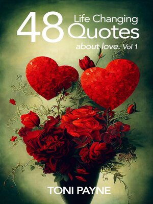 cover image of 48 Life Changing Quotes About Love, Volume 1
